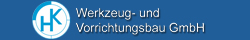 HK Werkzeug- und Vorrichtungsbau GmbH - powered by Bscout® - Suchmaschine & Netzwerk!